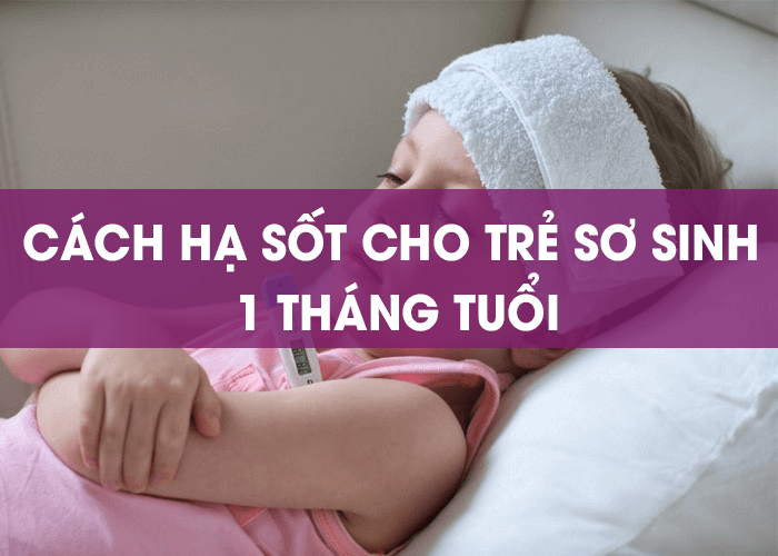 3-cach-ha-sot-cho-tre-so-sinh-1-thang-tuoi-me-nen-nho-4-e1610418389380.png