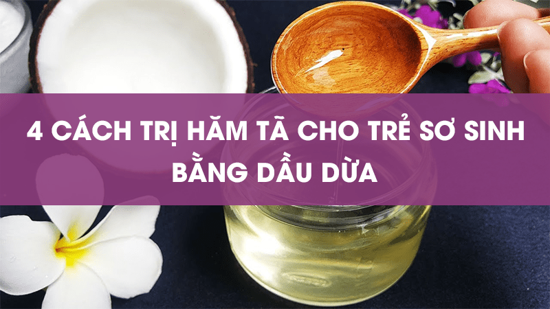 4-cach-tri-ham-ta-cho-tre-so-sinh-bang-dau-dua-hieu-qua-tai-nha-8.png