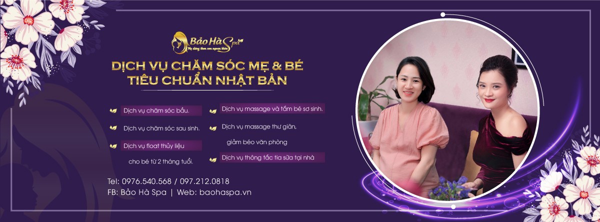 Bảo Hà Spa - Spa chăm sóc bầu, spa sau sinh, spa mẹ và bé Bảo Hà Spa – Spa chăm sóc bầu, spa sau sinh, spa mẹ và bé