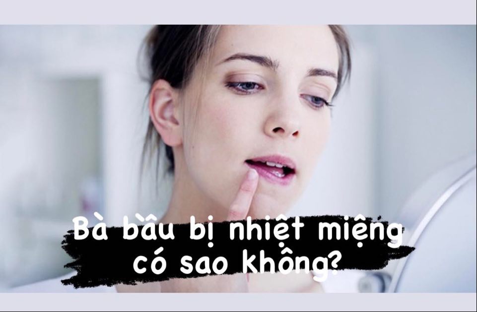 bà bầu bị nhiệt miệng