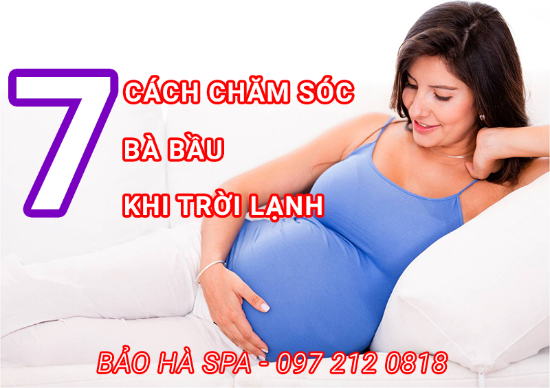 Cách chăm sóc bà bầu khi trời trở lạnh