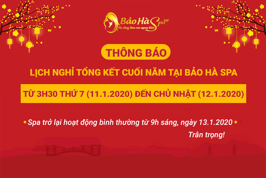 Thông báo lịch nghỉ tổng kết cuối năm tại Bảo Hà Spa